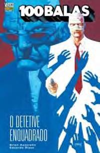 100 Balas 06 Detetive